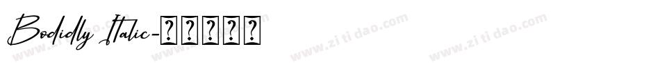 Bodidly Italic字体转换